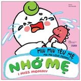 Ehon song ngữ Miu Miu yêu mẹ (Cuốn lẻ)
