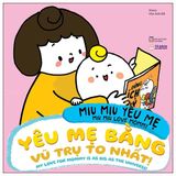 Ehon song ngữ Miu Miu yêu mẹ (Cuốn lẻ)