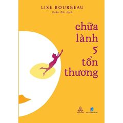 Chữa Lành 5 Tổn Thương