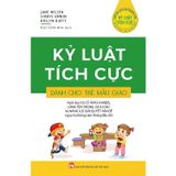 Kỷ luật tích cực dành cho trẻ mẫu giáo