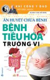 Ấn Huyệt Chữa Bệnh Bệnh Tiêu Hóa Trường Vị