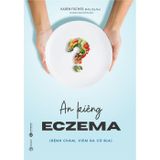 Ăn Kiêng Eczema (Bệnh Chàm, Viêm Da Cơ Địa)