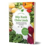 Bếp Xanh Chữa Lành