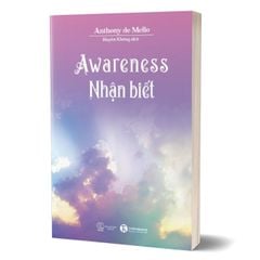 Awareness - Nhận Biết