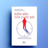 Điểm Đến Của Cuộc Đời - Sách Có Chữ Ký