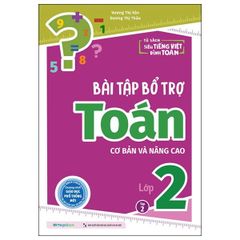Bài tập bổ trợ Toán lớp 2 (cơ bản và nâng cao) Tập 2