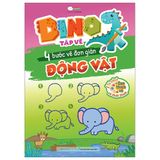 Dino Tập Vẽ - 4 Bước Vẽ Đơn Giản (Cuốn lẻ)