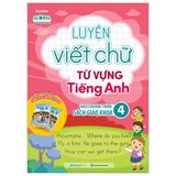 Luyện Viết Chữ Từ Vựng Tiếng Anh Theo Chương Trình Sách Giáo Khoa 4
