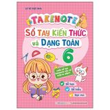 Takenote Sổ tay kiến thức và dạng toán 6