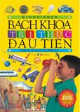 Bách Khoa Tri Thức Đầu Tiên (Tái Bản)