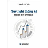 Suy nghĩ thống kê trong đời thường (TB2024)