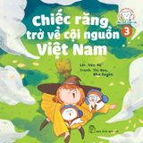 Bé học khám phá cuộc sống - Răng nhỏ phiêu lưu (Cuốn lẻ)