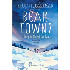 Beartown 2: Chúng tôi đấu với các bạn