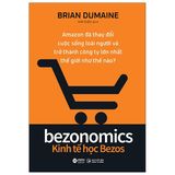 Bezonomics - Kinh Tế Học Bezos