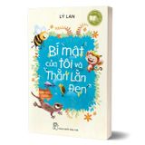Văn học thiếu nhi - Bí mật của tôi và Thằn Lằn Đen