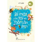 Văn học thiếu nhi - Bí mật của tôi và Thằn Lằn Đen