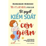 Bí Quyết Kiểm Soát Cơn Giận