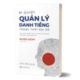 Bí Quyết Quản Lý Danh Tiếng Trong Thời Đại Số - On Brand