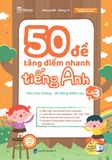 50 đề tăng điểm nhanh Tiếng Anh lớp 3