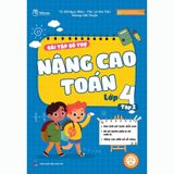 Bài tập bổ trợ nâng cao Toán lớp 4 (Tập 1 và Tập 2)