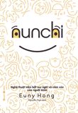 Nunchi: Nghệ thuật nắm bắt suy nghĩ và cảm xúc của người khác
