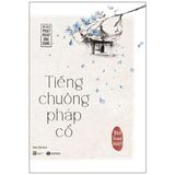 Tiếng Chuông Pháp Cổ