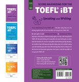 Score Maximizing For The TOEFL® iBT - Speaking And Writing