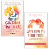 Bộ sách Gia đình tỉnh thức và Làm cha mẹ tỉnh thức (Bộ 2 Cuốn)