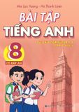 Bài tập tiếng Anh 8 - Có đáp án & Không đáp án (Dùng kèm SGK TA8 Global Success)