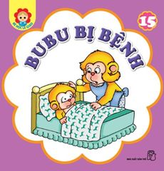 Bubu 15: Bị bệnh