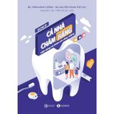 Cả Nhà Chăm Răng - Hiểu Đúng Về Chăm Sóc Răng Miệng