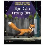 Câu Chuyện Khoa Học: Bạn Cáo Trong Đêm