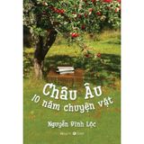 Châu Âu - 10 Năm Chuyện Vặt