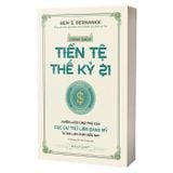 Chính sách tiền tệ thế kỷ 21