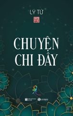 Chuyện Chi Đây