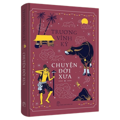 Chuyện đời xưa (Trương Vĩnh Ký)