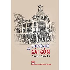 Chuyện kể từ Sài Gòn