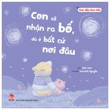 Con sẽ nhận ra bố, dù ở bất cứ nơi đâu