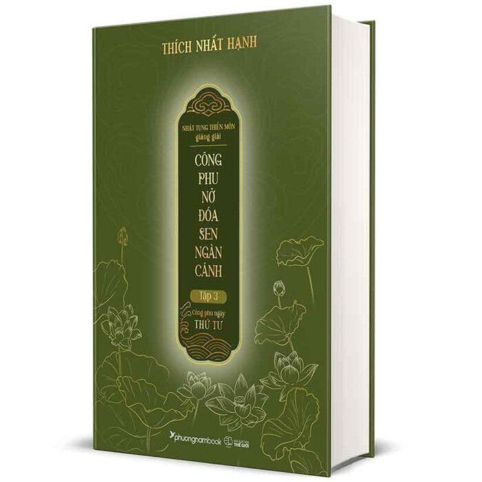 Công phu nở đóa sen ngàn cánh Tập 3 - Công phu ngày thứ tư