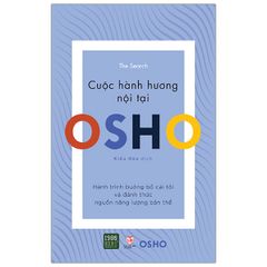 OSHO - Cuộc Hành Hương Nội Tại