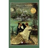 Cuốn theo chiều gió (Bìa cứng)