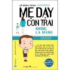 Mẹ dạy con trai không la mắng