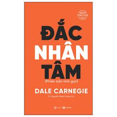 Đắc Nhân Tâm - Bìa Cứng - Phiên Bản Tinh Gọn