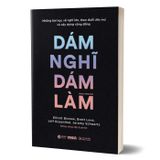 Dám nghĩ dám làm