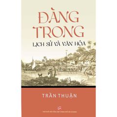 Đàng Trong - Lịch sử và văn hóa