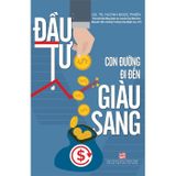 Đầu tư con đường đi đến giàu sang