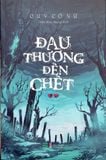 Đau Thương Đến Chết (Bộ 2 Tập)