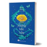 Để đời không bốc hỏa