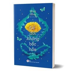 Để đời không bốc hỏa