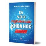Đi vào nghiên cứu khoa học (sách được trao giải sách hay 2013)